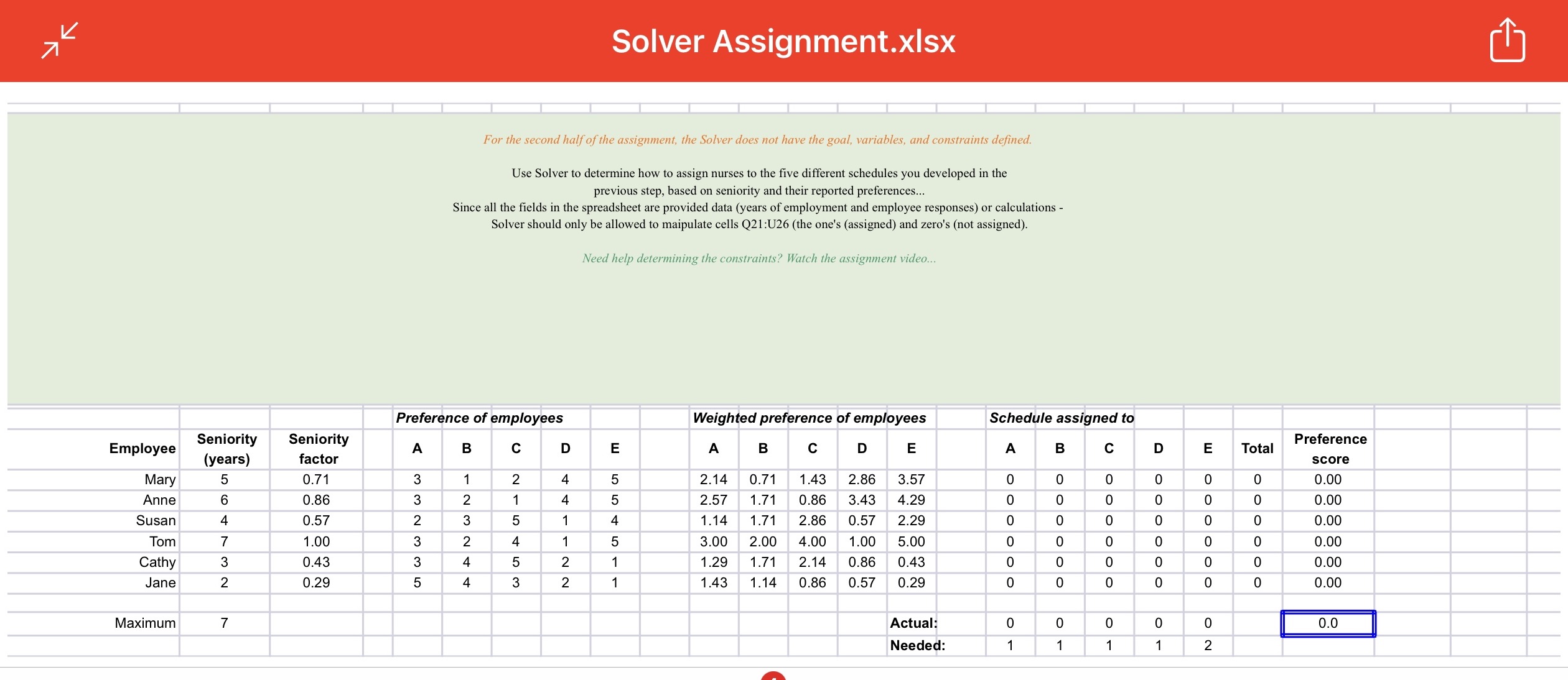 Use Solver to determine how to assign nurses to