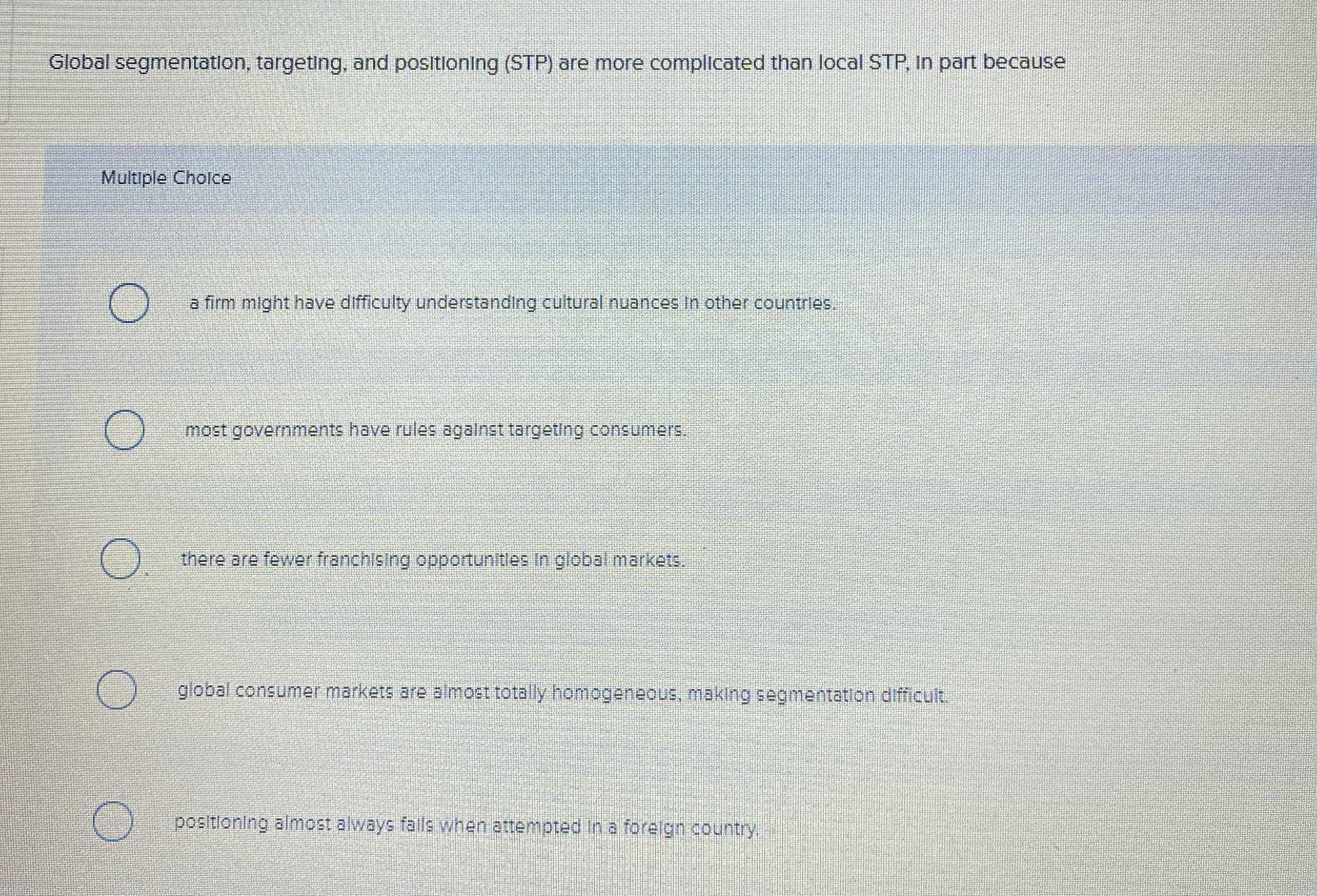 Global segmentation, targeting, and positioning (