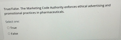 True / False . The Marketing Code Authority