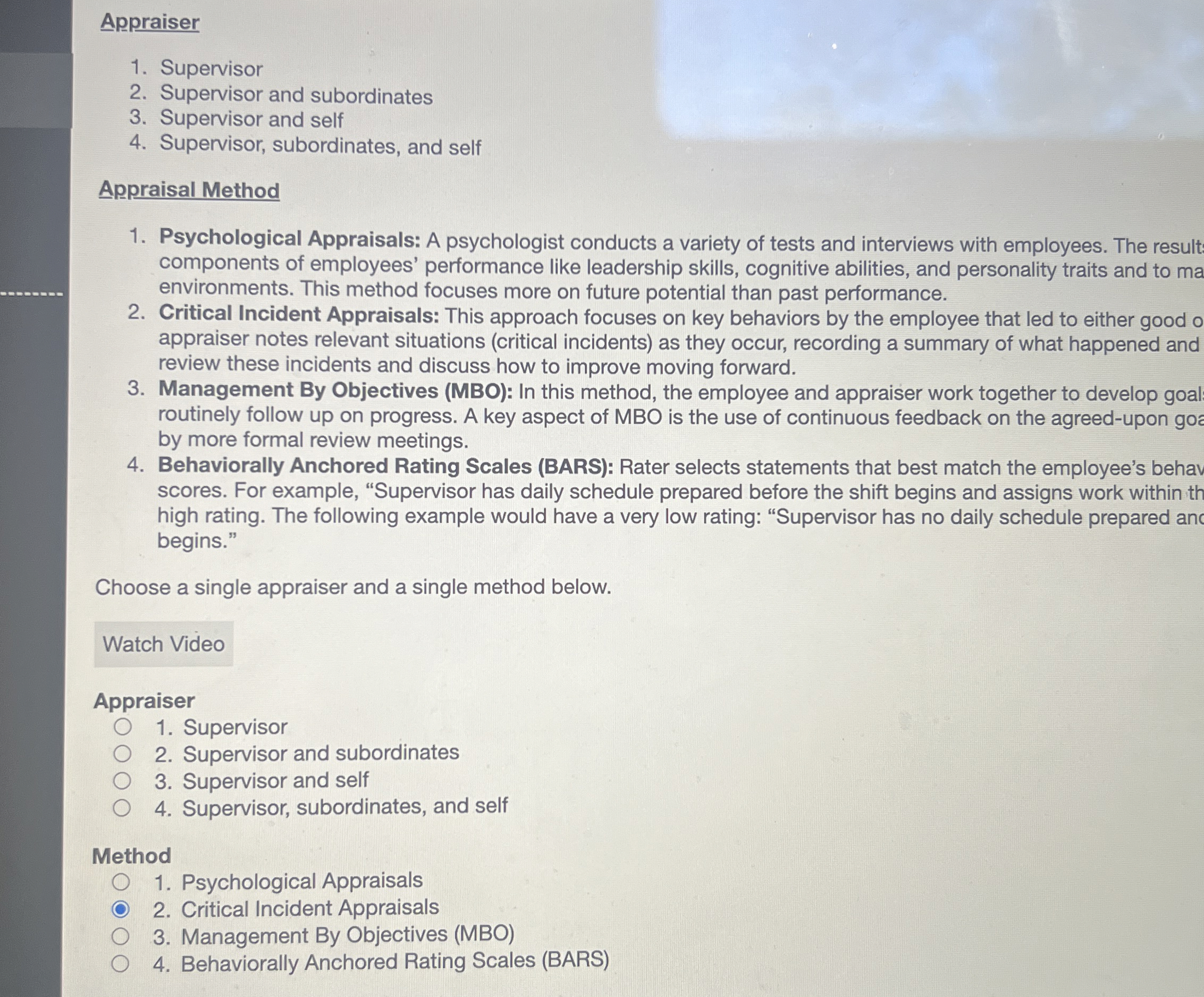 Appraiser Supervisor Supervisor and subordinates