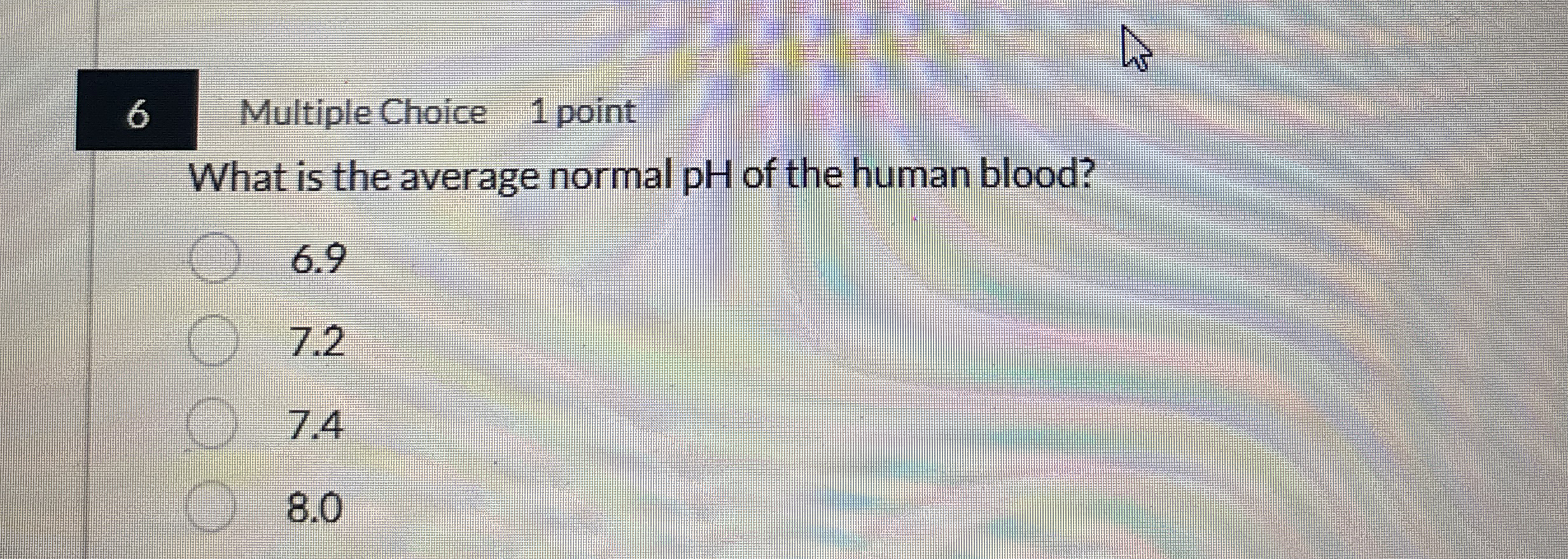 6 Multiple Choice 1 point What is the average