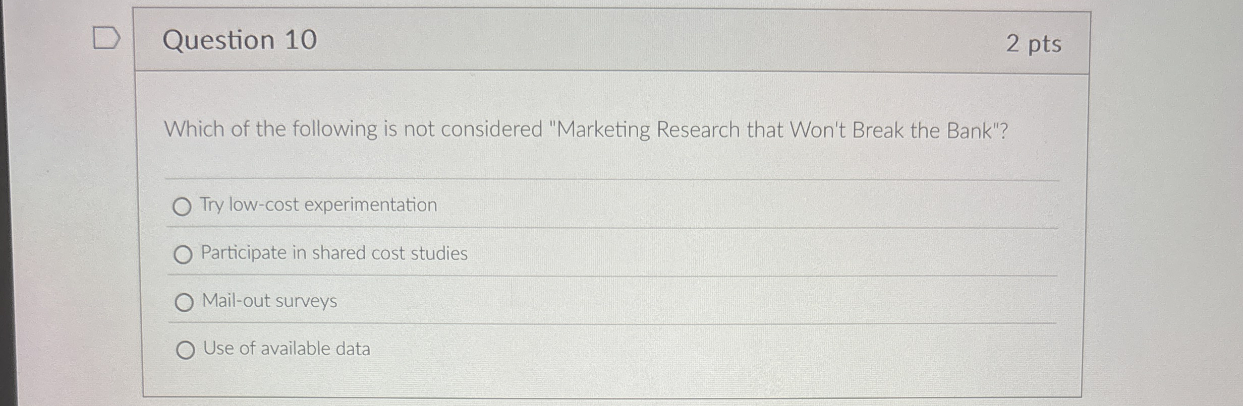 Question 1 0 2 pts Which of the following is not