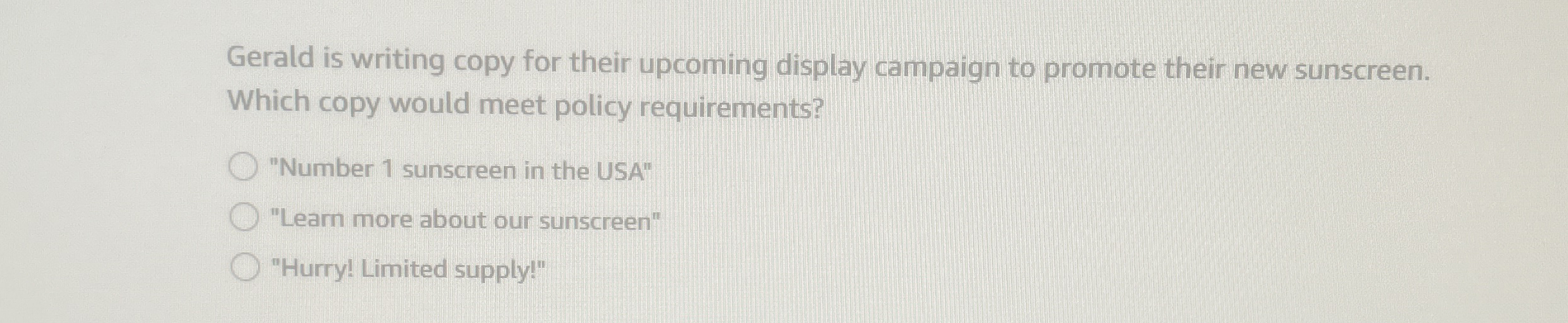 Gerald is writing copy for their upcoming display