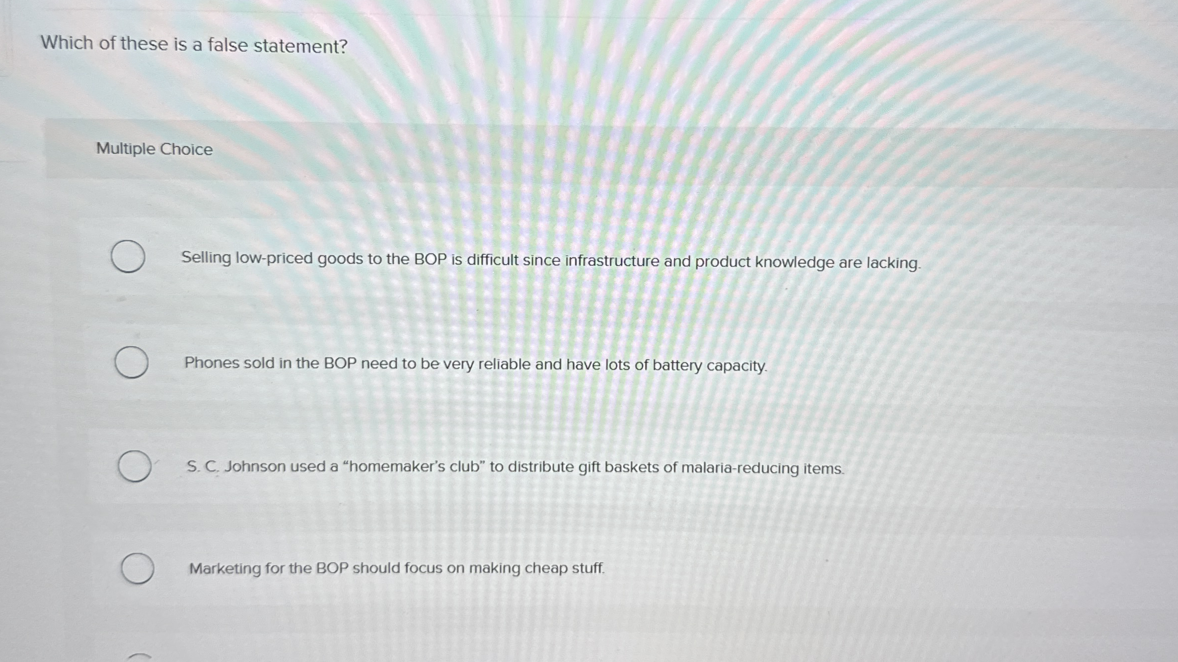 Which of these is a false statement? Multiple