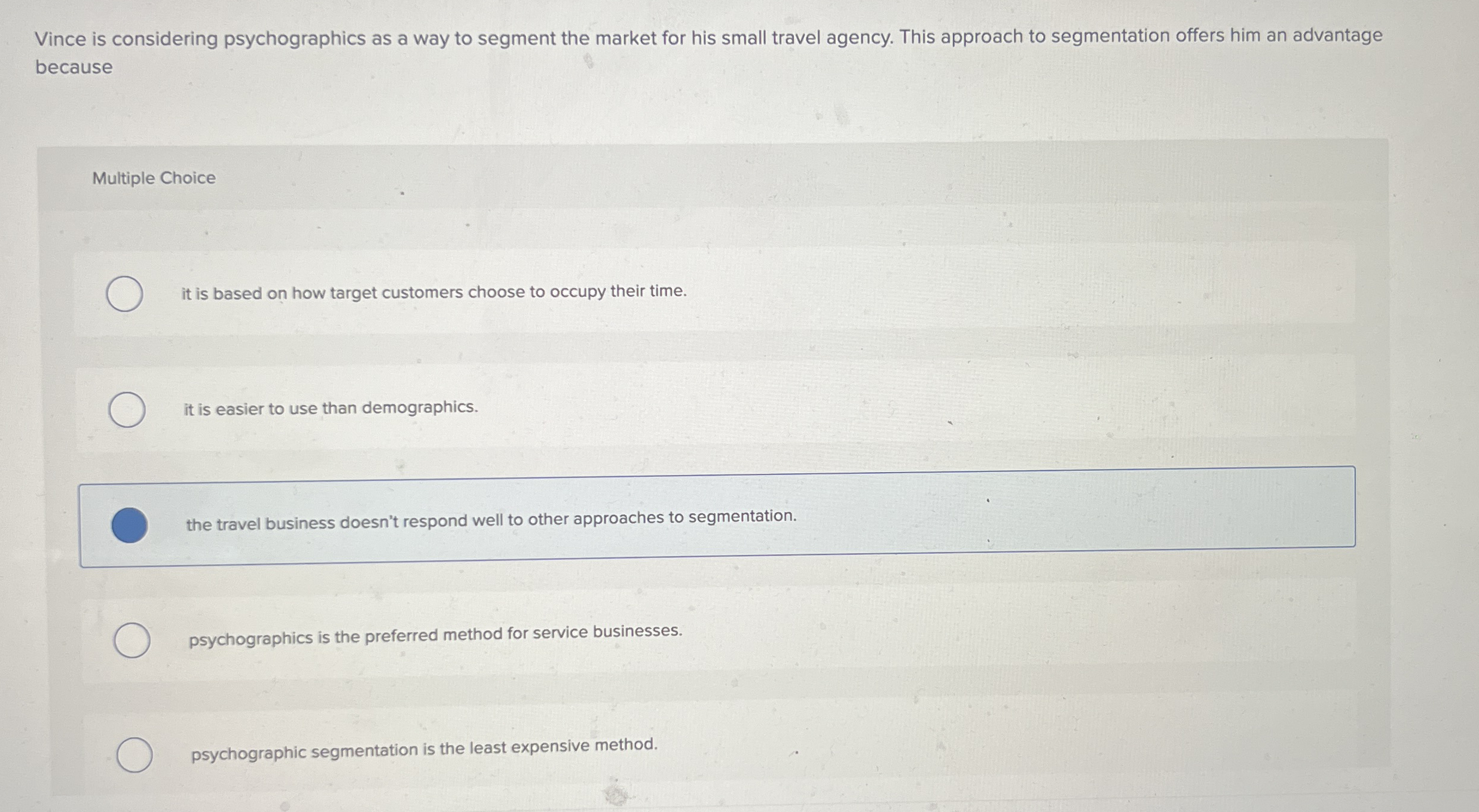 Vince is considering psychographics as a way to