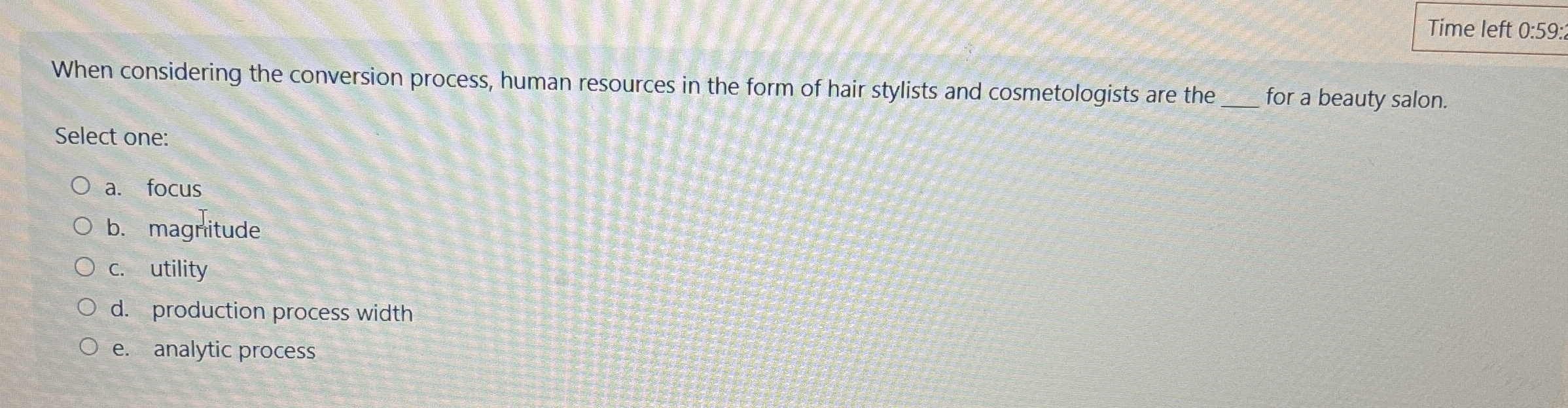 Time left 0 : 5 9 : When considering the