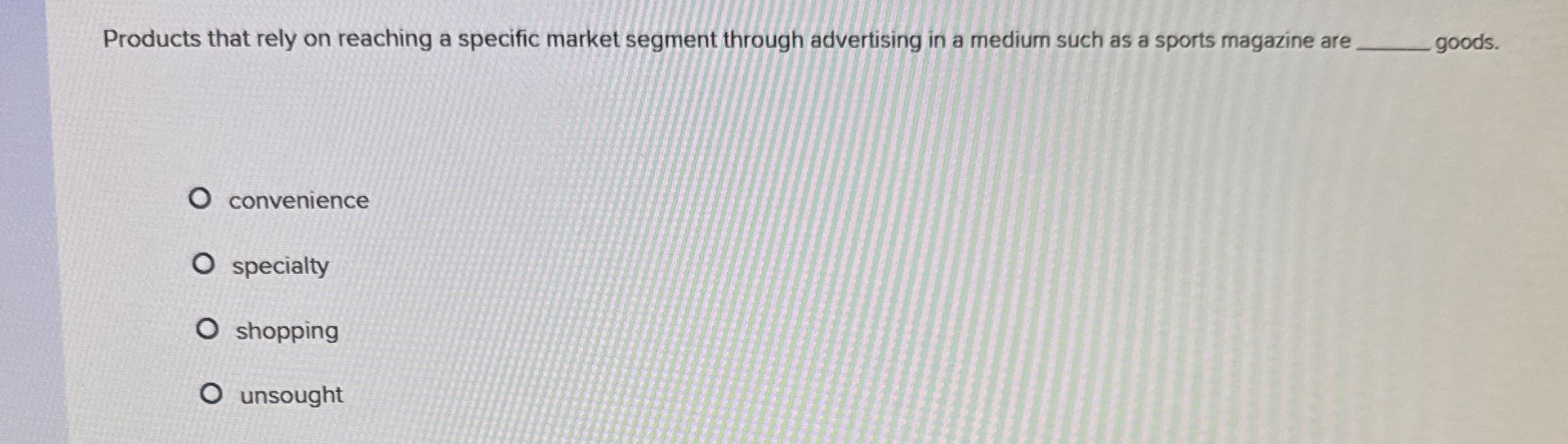 Products that rely on reaching a specific market