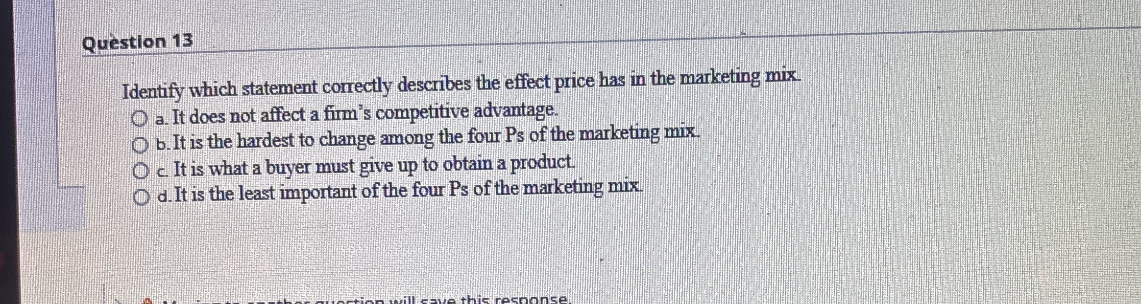 Question 1 3 Identify which statement correctly