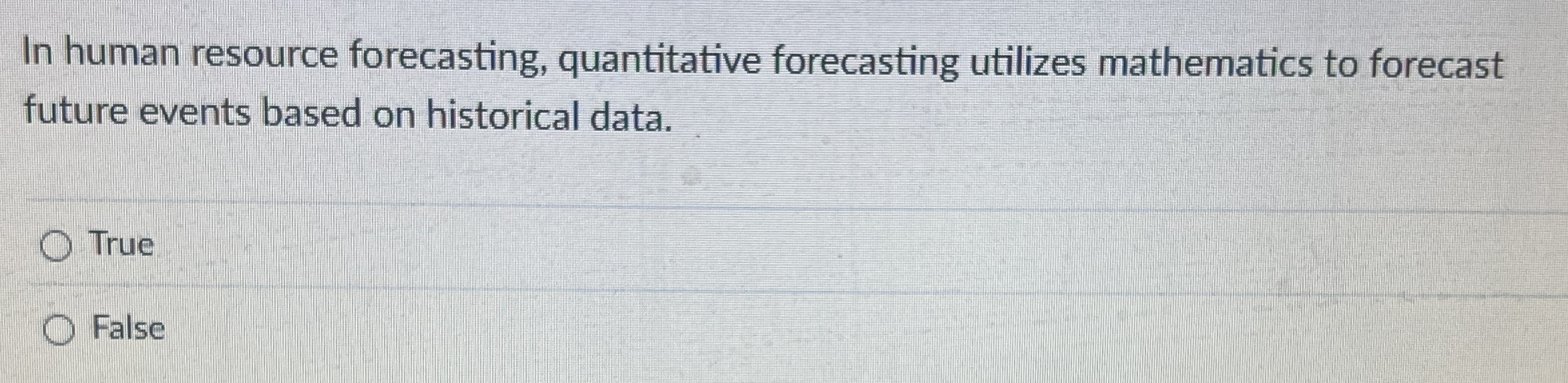 In human resource forecasting, quantitative
