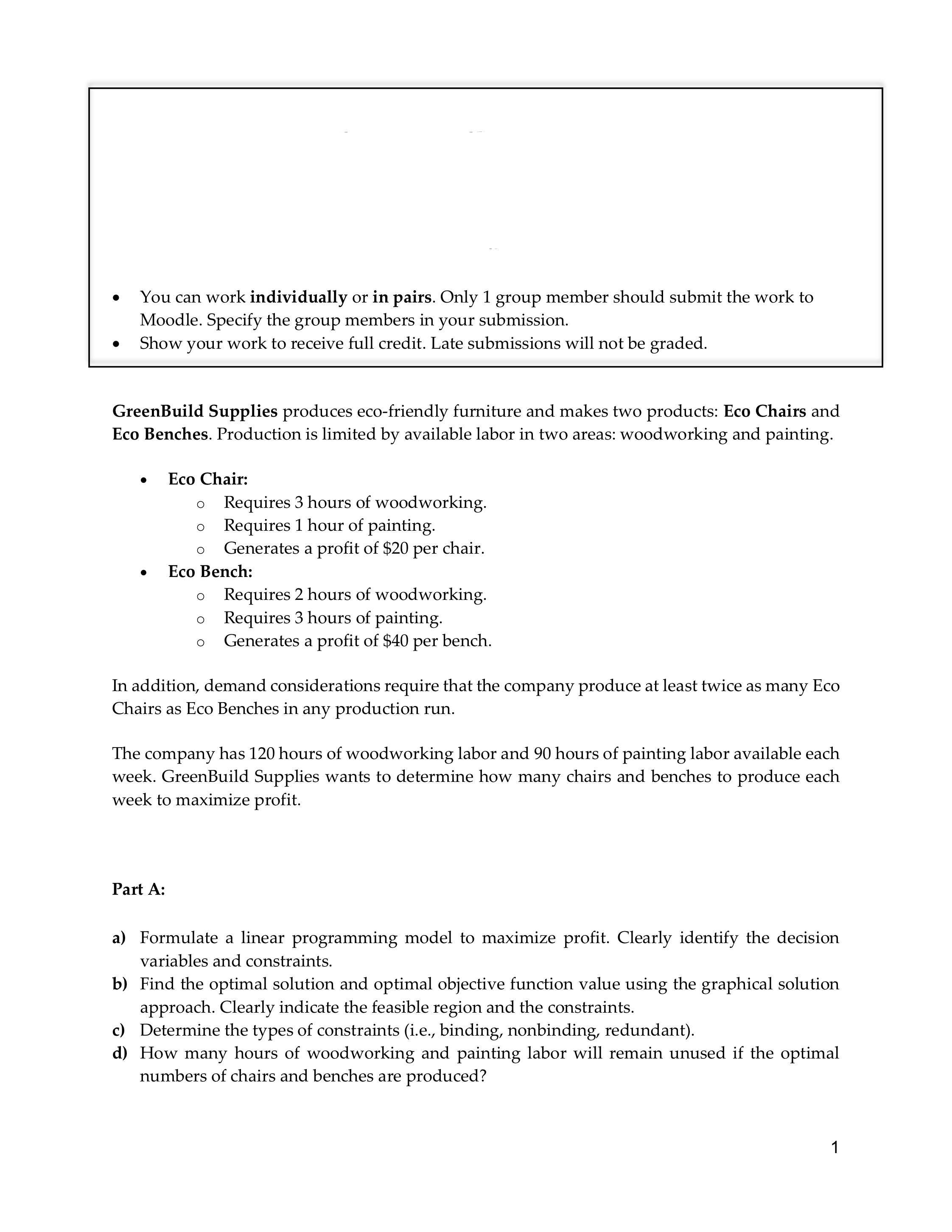 - You can work individually or in pairs. Only 1