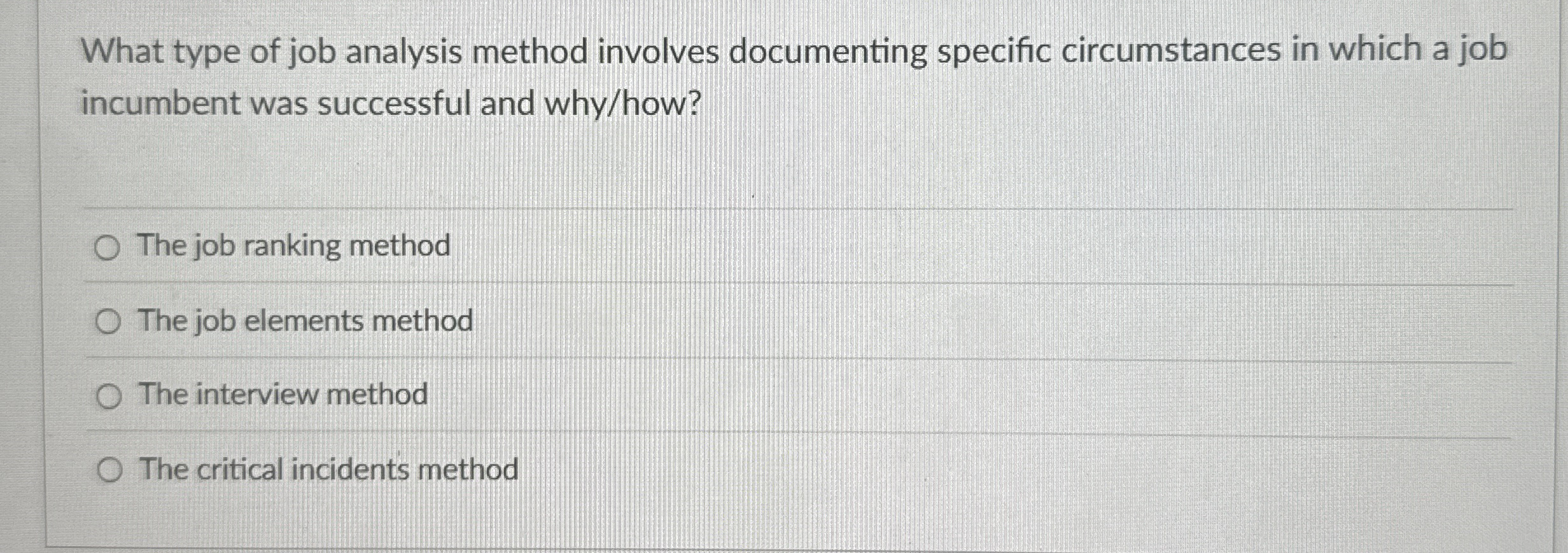 What type of job analysis method involves