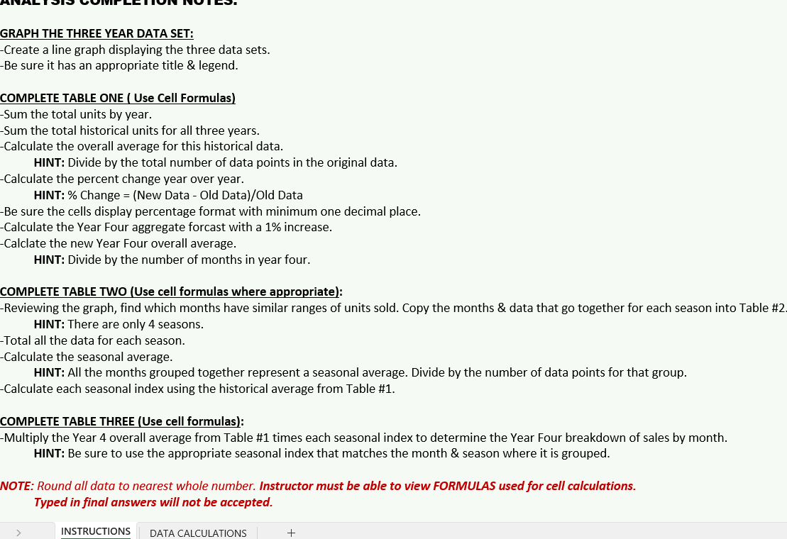 GRAPH THE THREE YEAR DATA SET: - Create a line