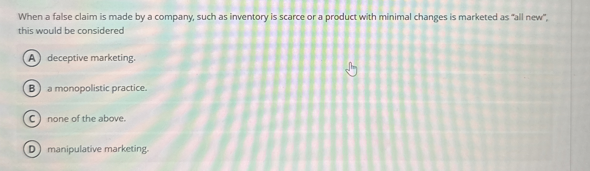 When a false claim is made by a company, such as