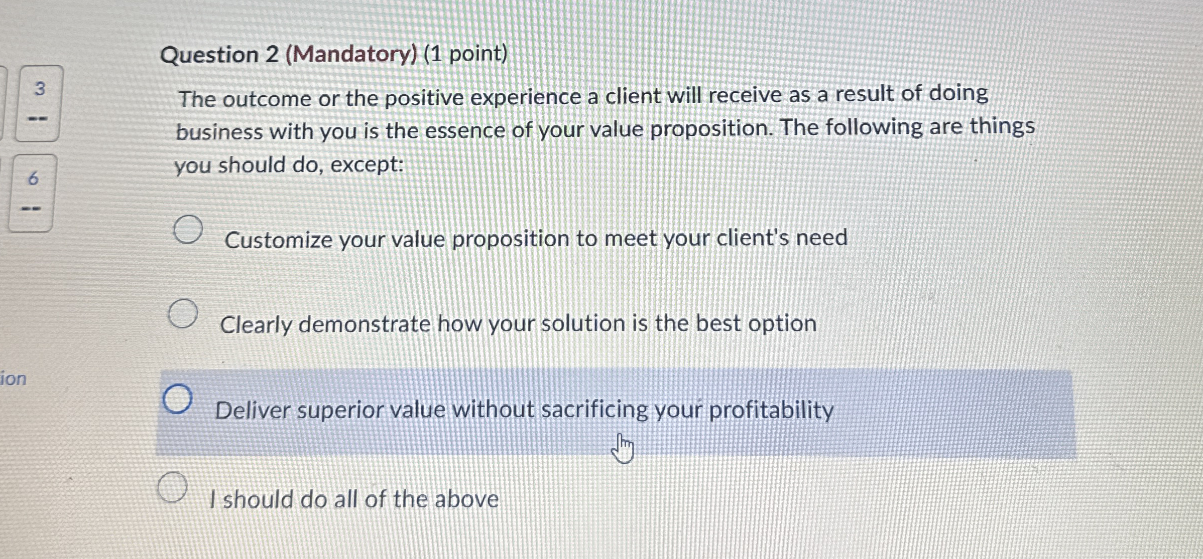 Question 2 ( Mandatory ) ( 1 point ) 3 The