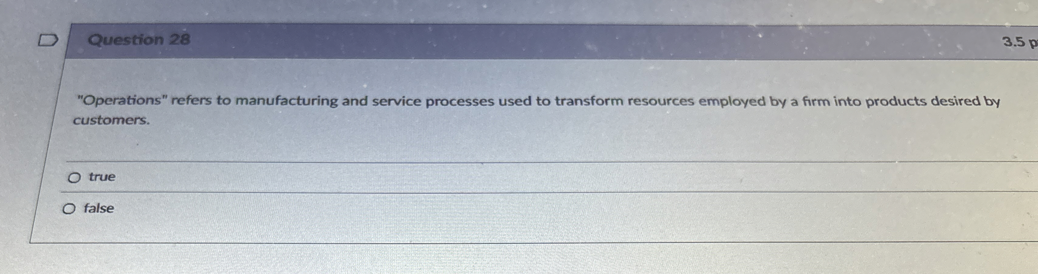 Question 2 8 3 . 5 p "Operations" refers to