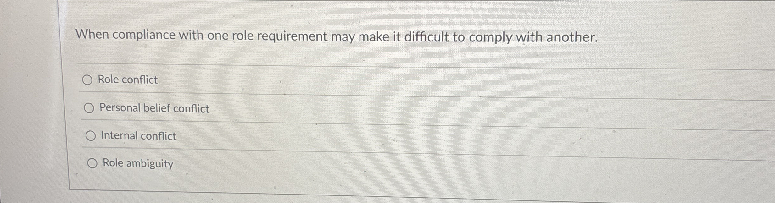 When compliance with one role requirement may