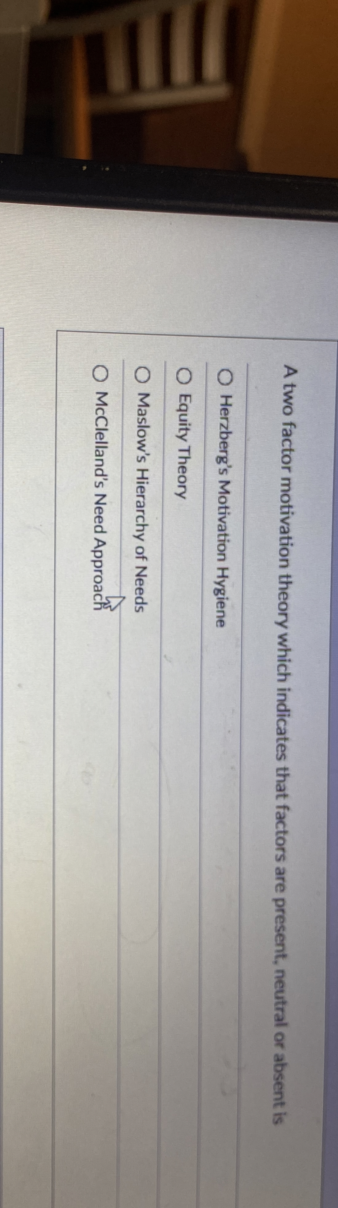 A two factor motivation theory which indicates