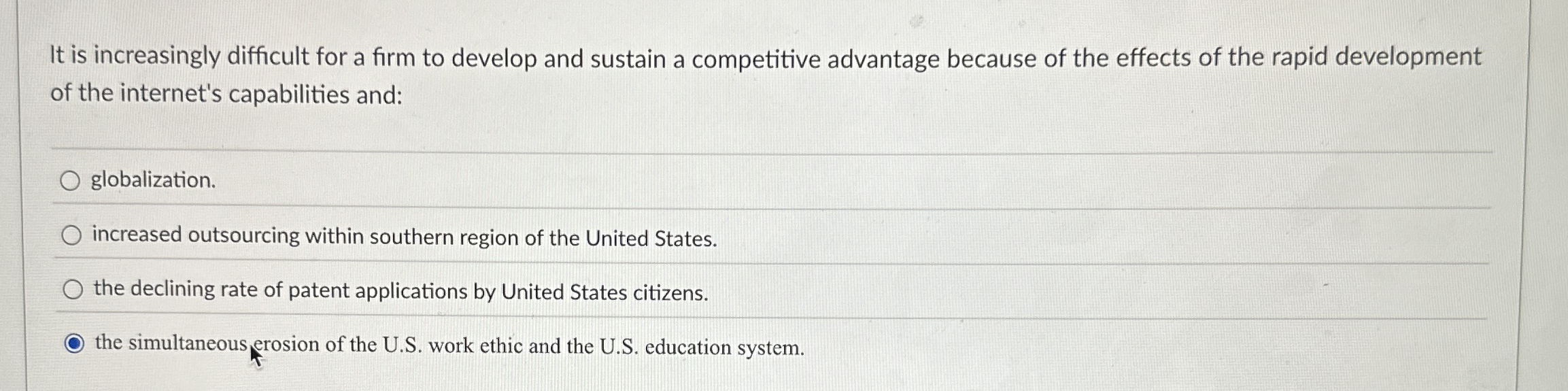 It is increasingly difficult for a firm to