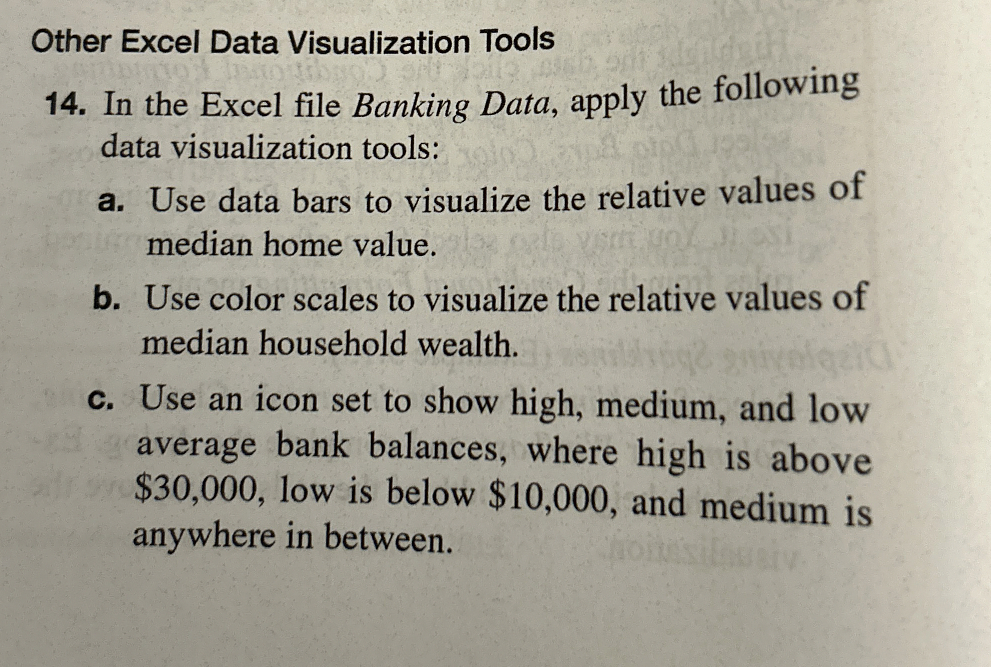Other Excel Data Visualization Tools 1 4 . In the