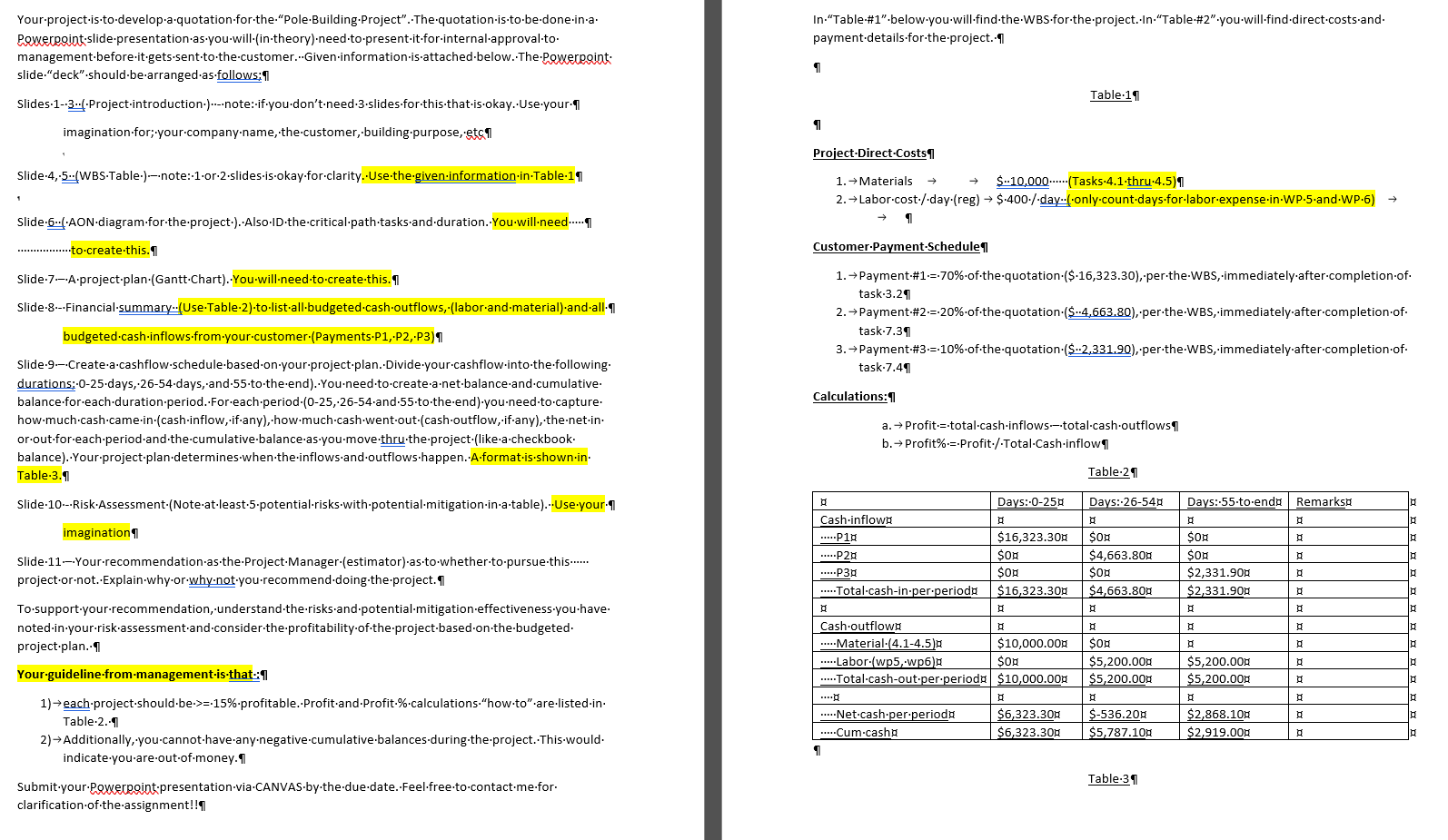 Please do the following: 1 . List the Critical