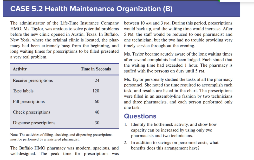 CASE 5 . 2 Health Maintenance Organization ( B )