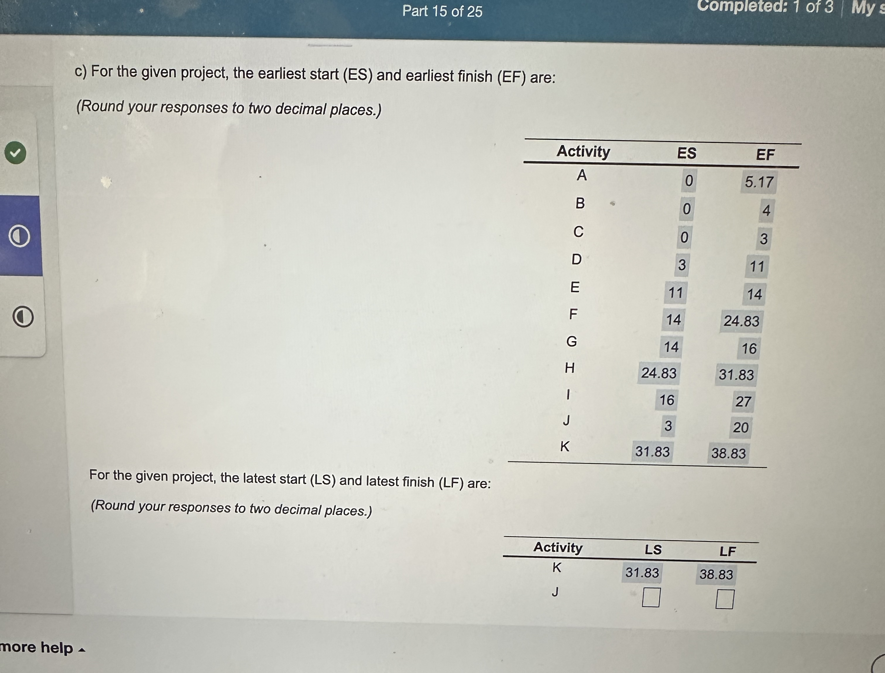 Part 1 5 of 2 5 Completed: 1 of 3 My c ) For the