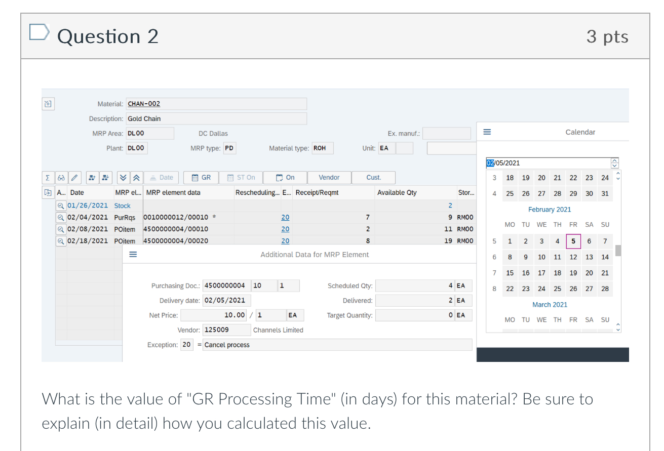 Question 2 What is the value of " GR Processing