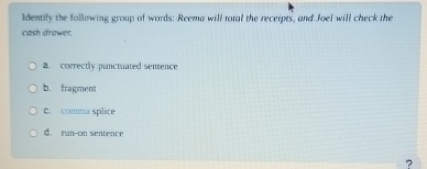 Idemify the fallowing group of words: Reema will