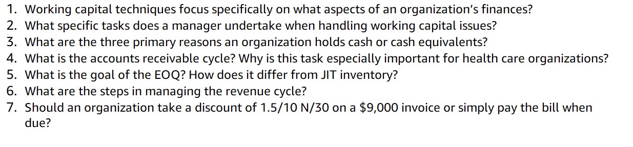 1 . Working capital techniques focus specifically