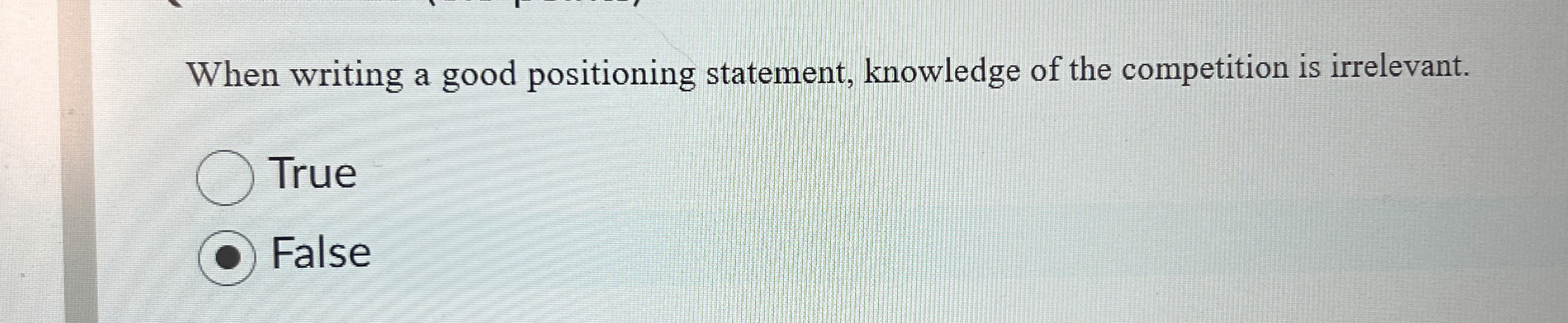 When writing a good positioning statement,