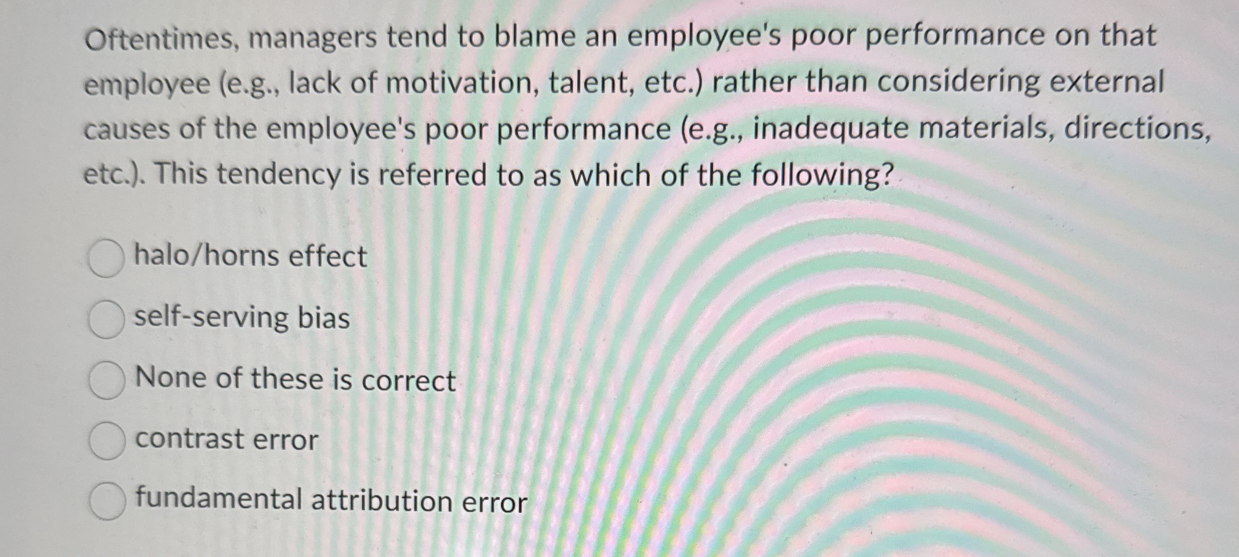 Oftentimes, managers tend to blame an employee's
