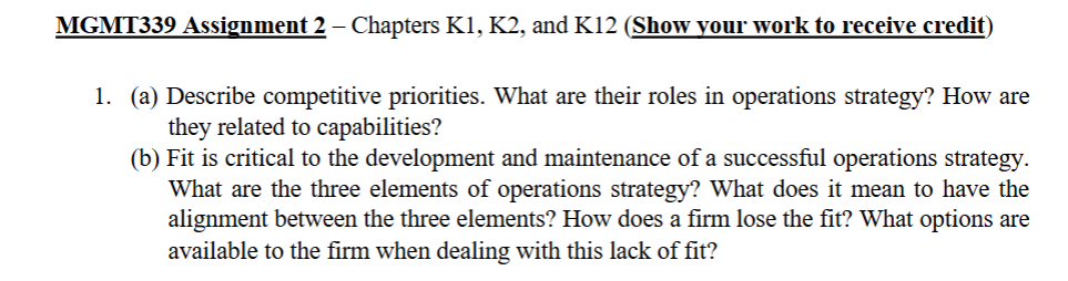 MGMT 3 3 9 Assignment 2 - Chapters K 1 , K 2 ,