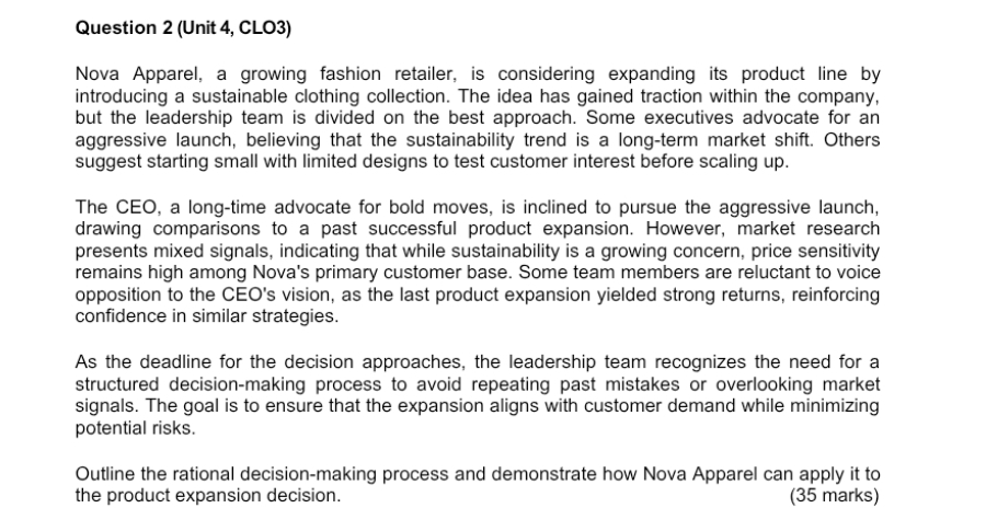 Question 2 ( Unit 4 , CLO 3 ) Nova Apparel, a