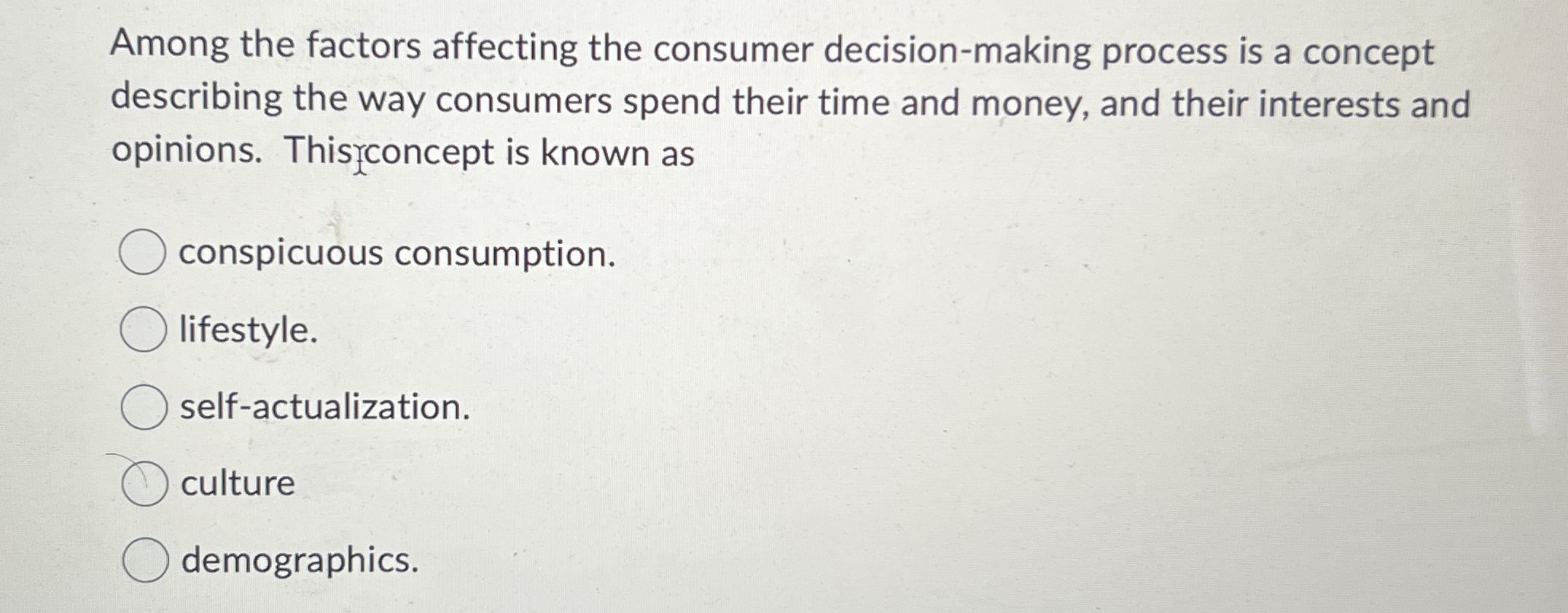 Among the factors affecting the consumer decision