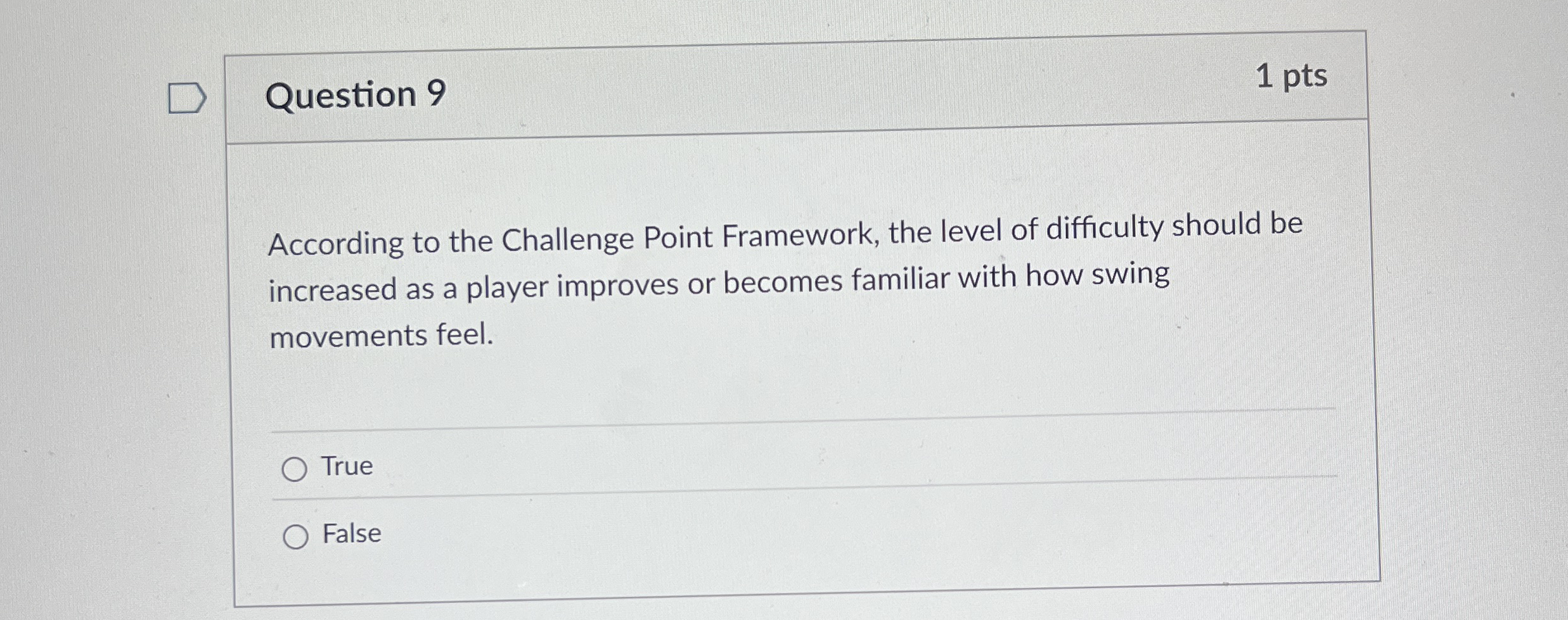Question 9 1 pts According to the Challenge Point