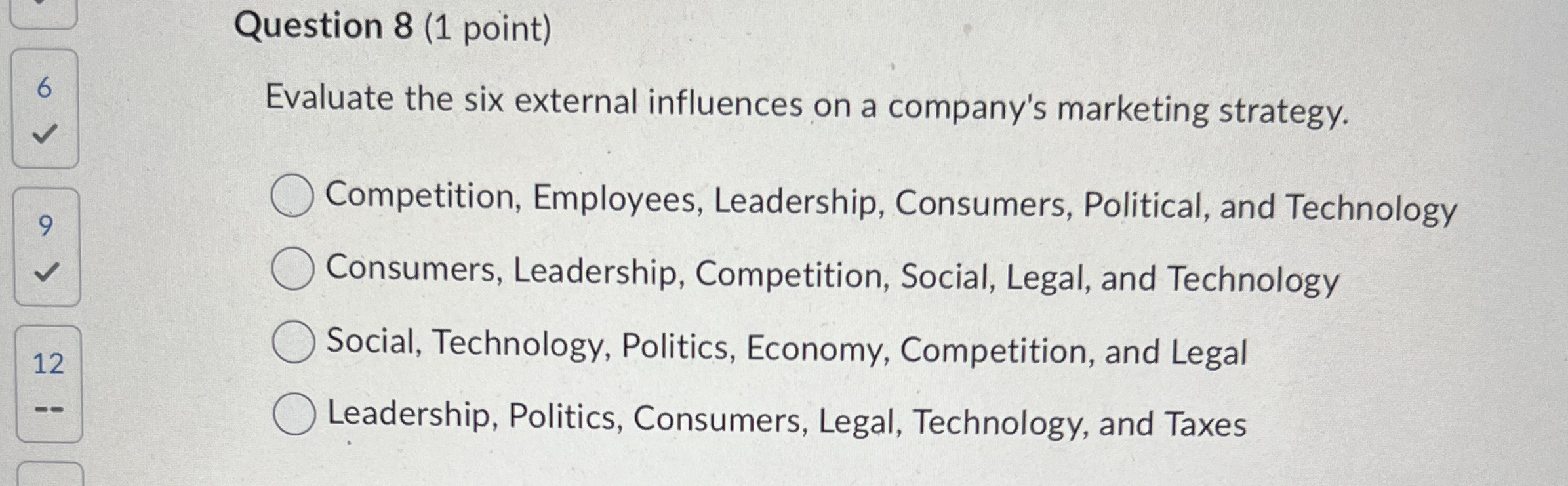 Question 8 ( 1 point ) 6 Evaluate the six