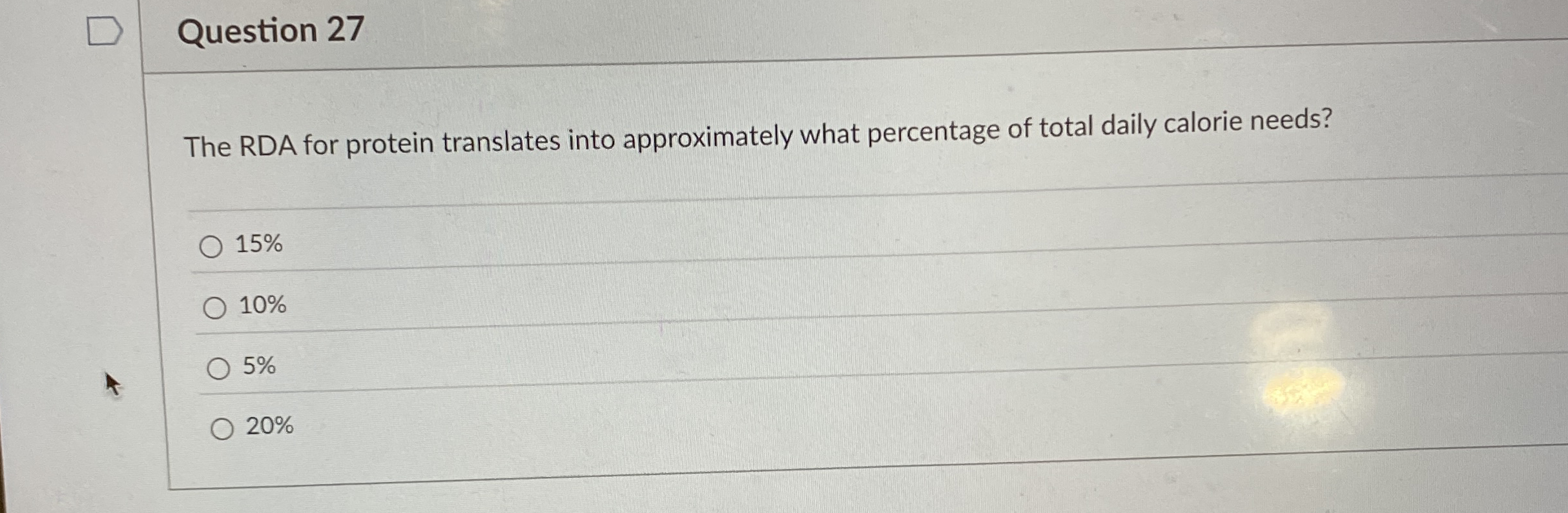 Question 2 7 The RDA for protein translates into