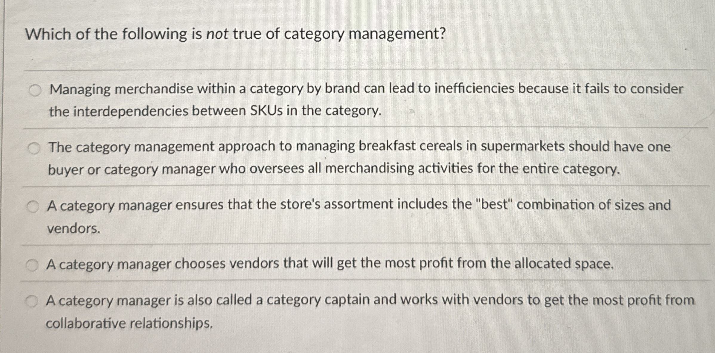 Which of the following is not true of category