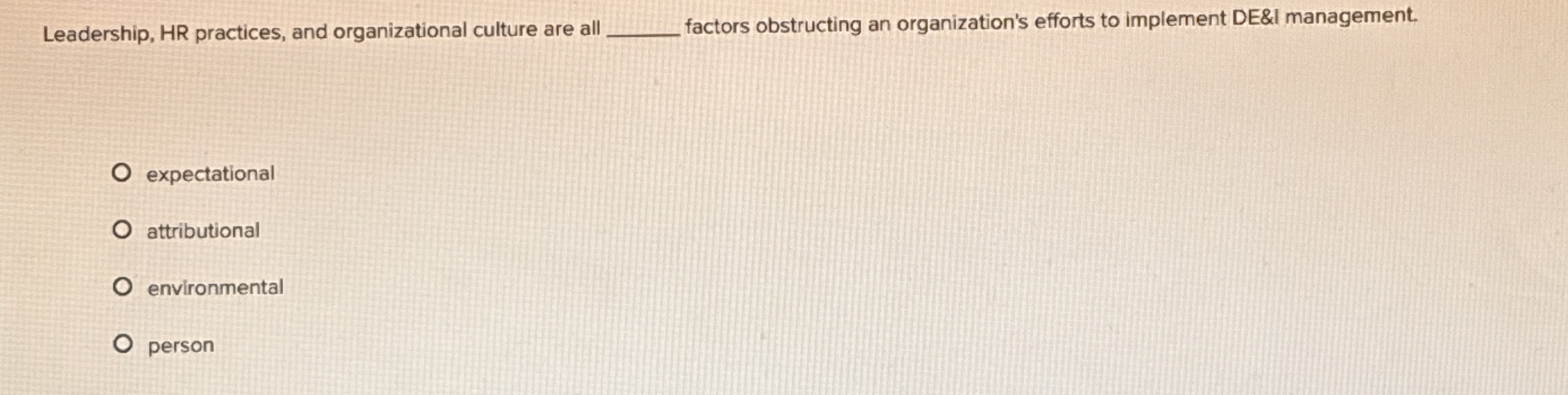 Leadership, HR practices, and organizational