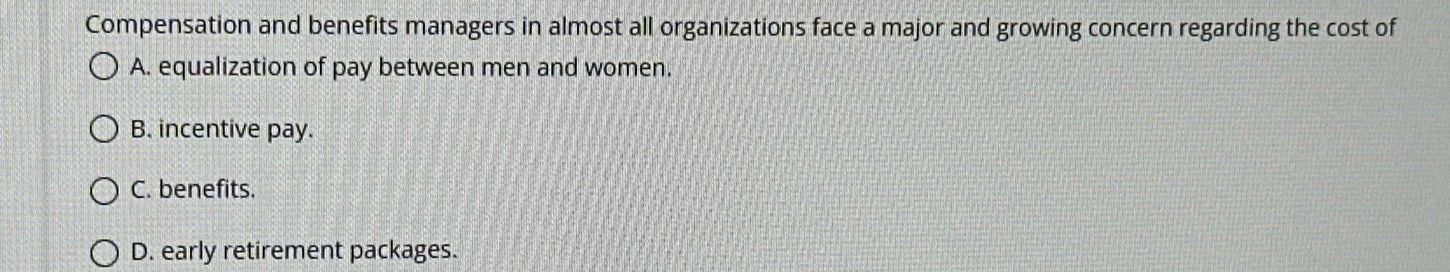 Compensation and benefits managers in almost all