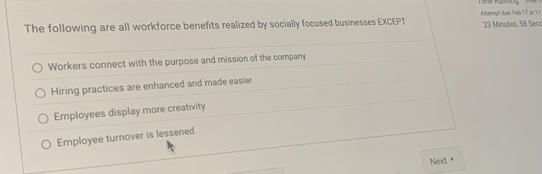 The following are all workforce benefits realized