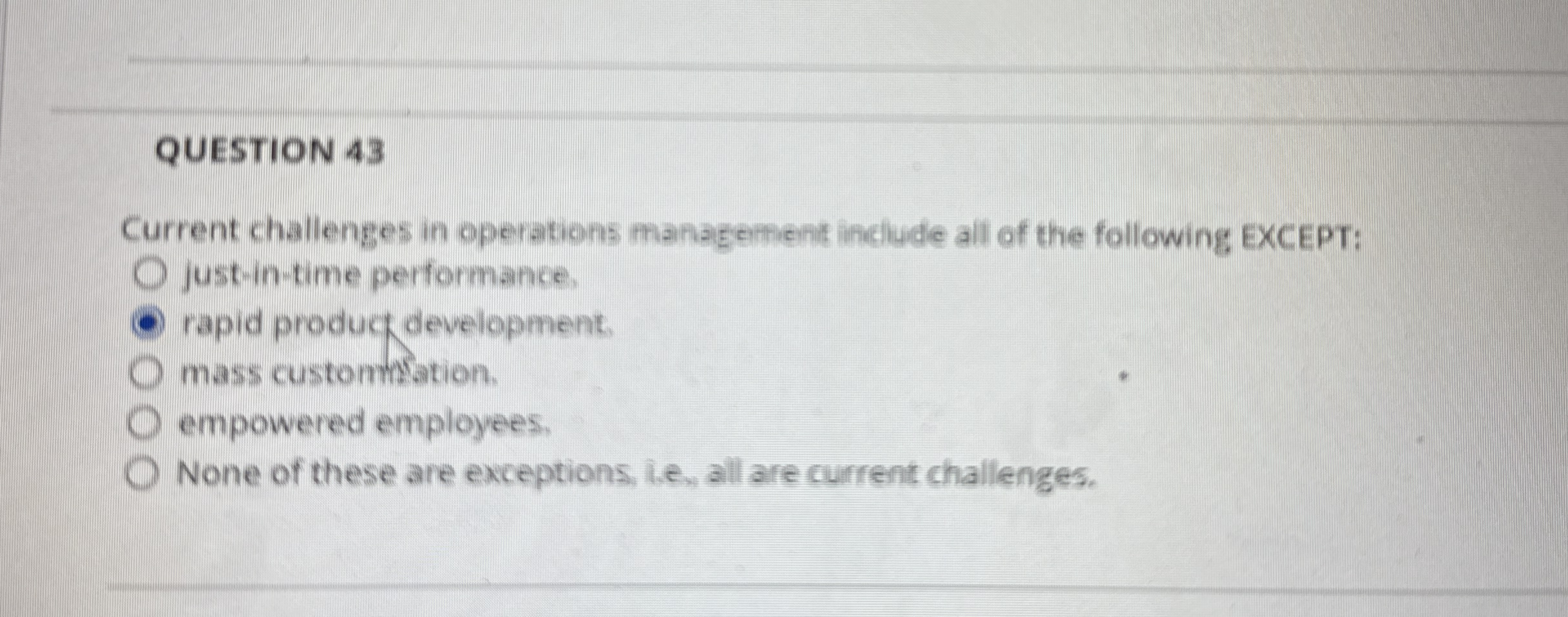 QUESTION 4 3 Current challenges in operations