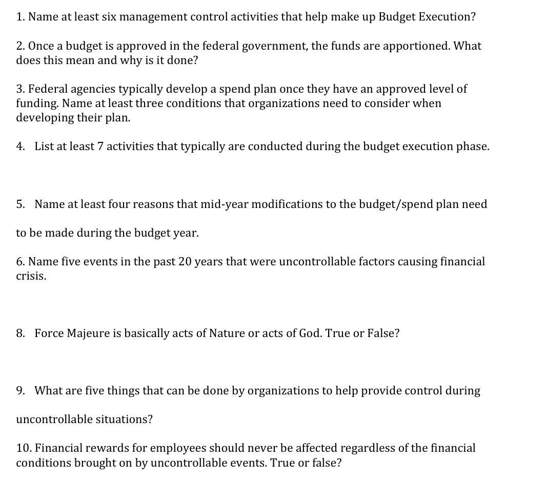 1 . Name at least six management control