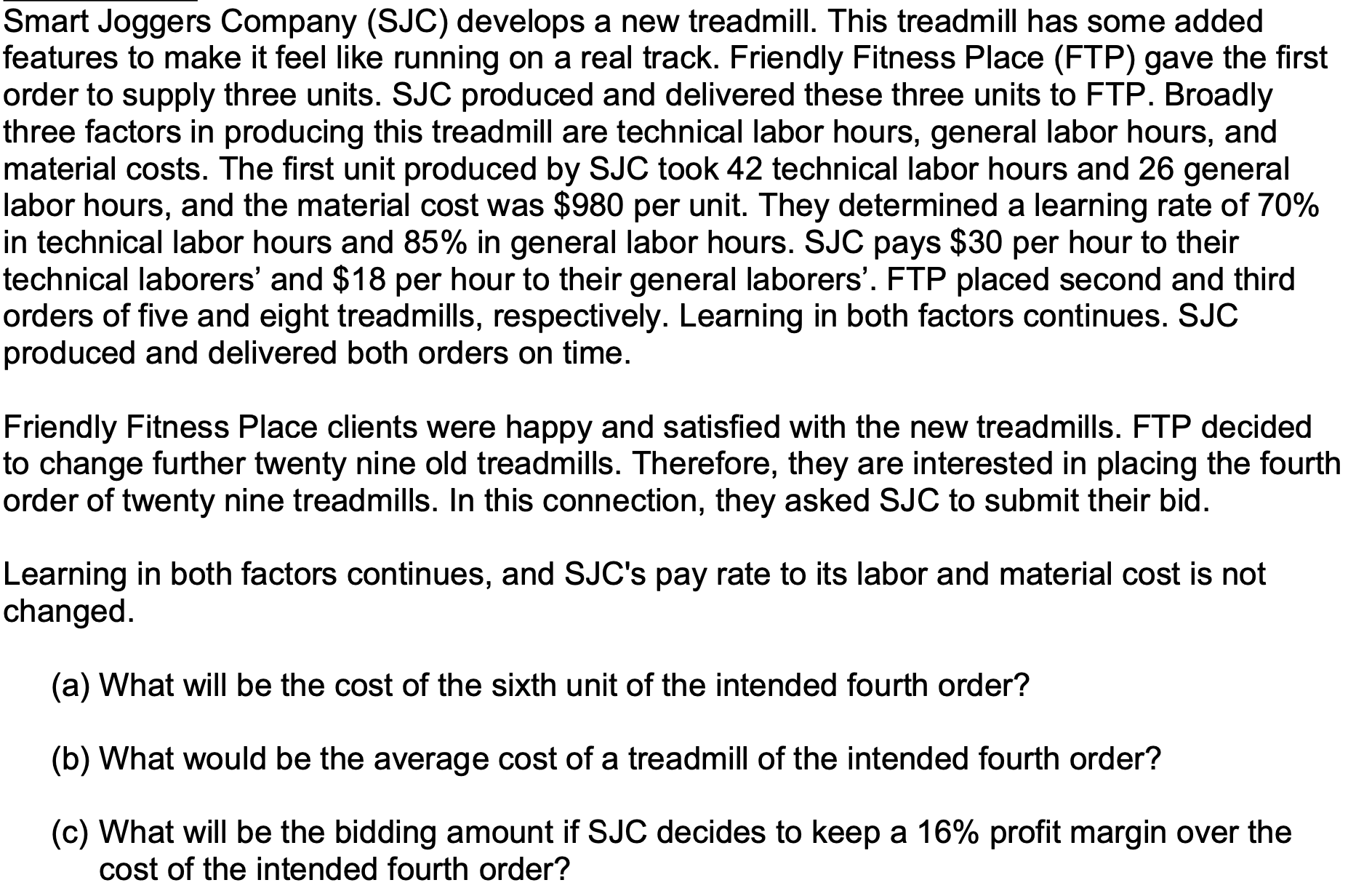 Smart Joggers Company ( SJC ) develops a new
