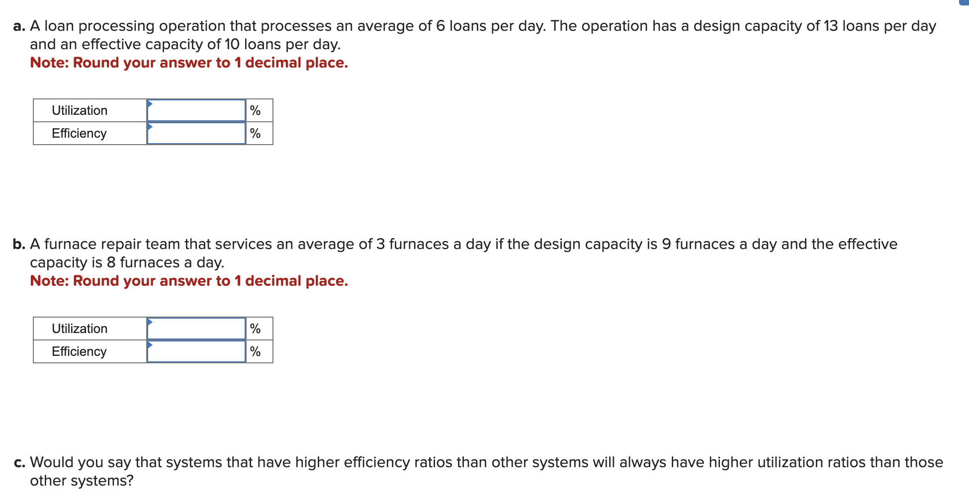a . A loan processing operation that processes an