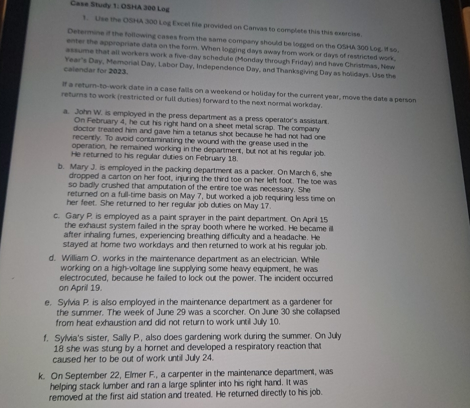 Ca 1 e Study 1 :OSHA 3 0 0 LogUse the OSHA 3 0 0