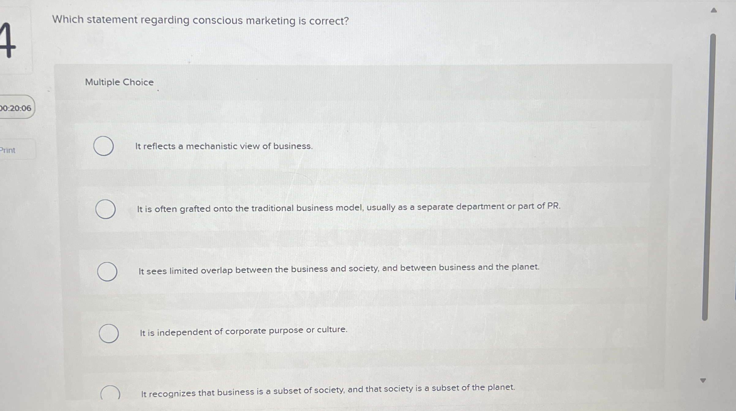 Which statement regarding conscious marketing is