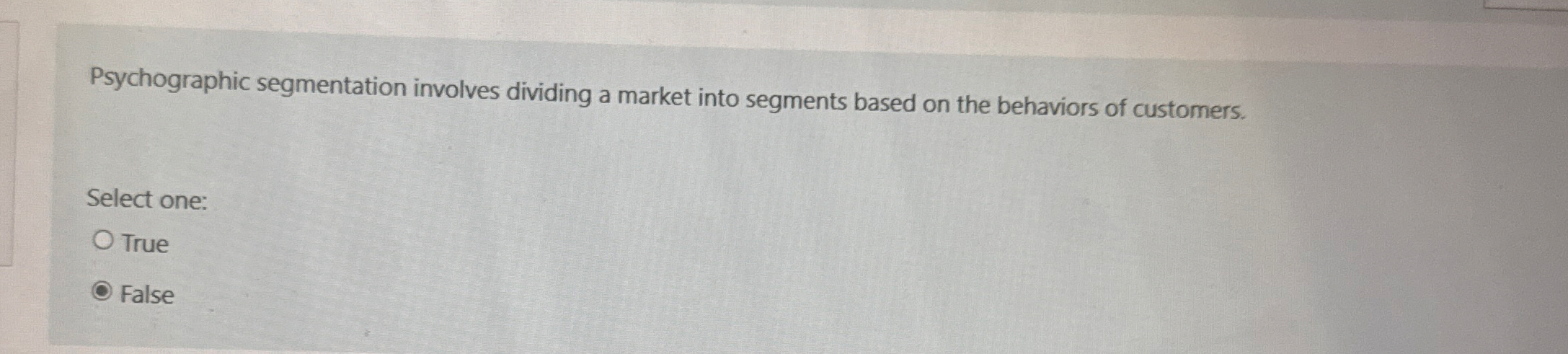 Psychographic segmentation involves dividing a