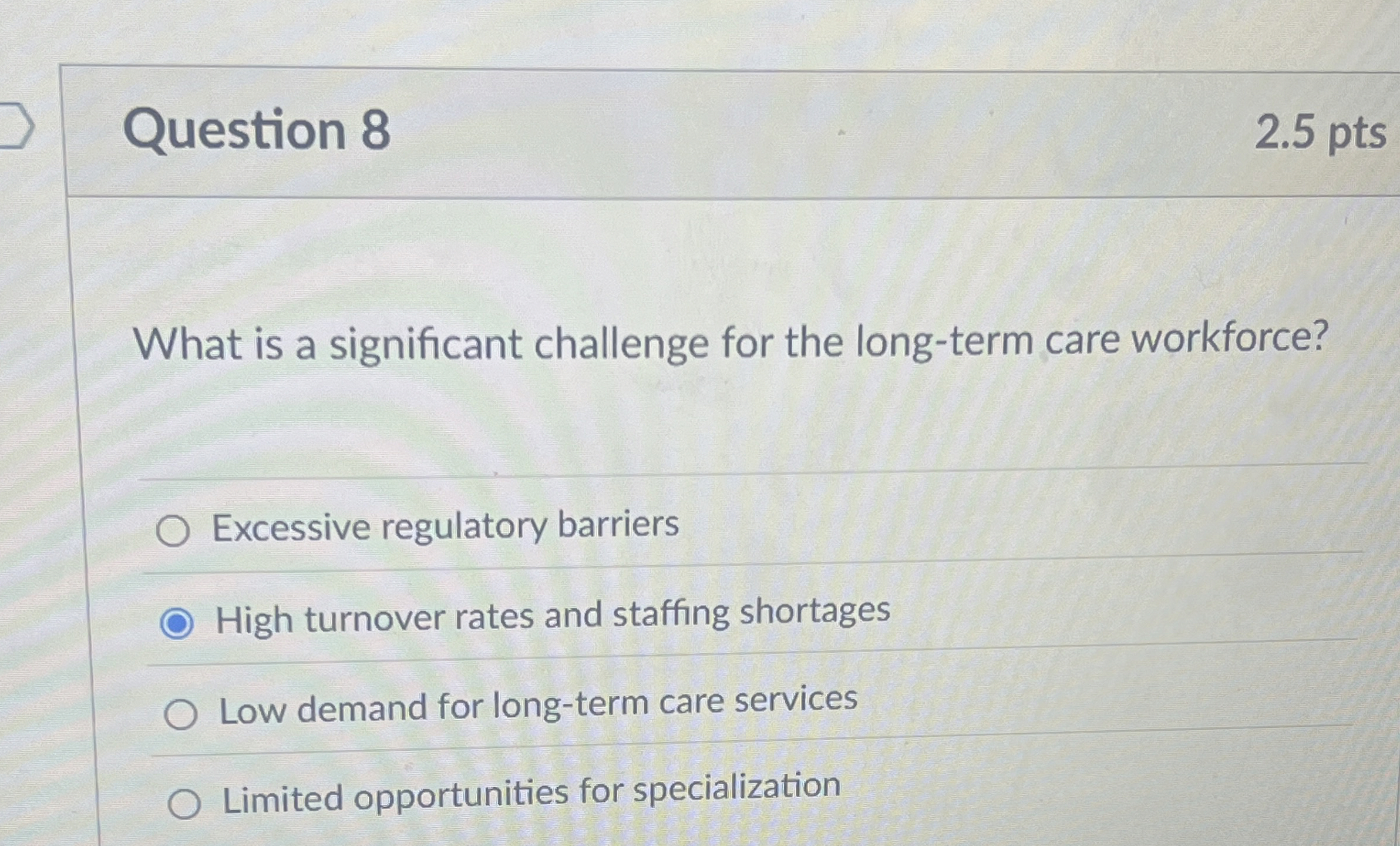 Question 8 2 . 5 pts What is a significant