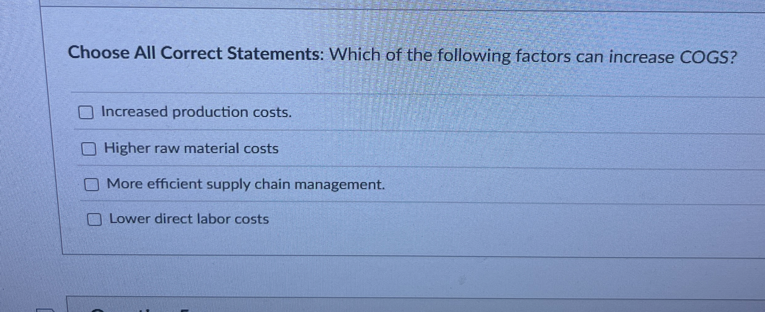 Choose All Correct Statements: Which of the